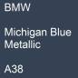 Preview: BMW, Michigan Blue Metallic, A38.